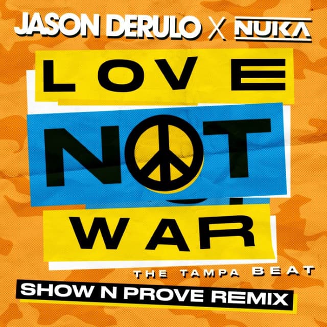 Love Not War (The Tampa Beat) (Show n Prove remix) cover