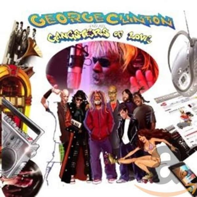 George Clinton & His Gangsters of Love cover