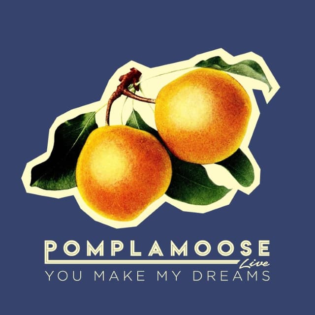 You Make My Dreams cover