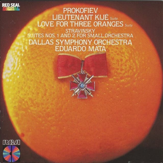 Prokofiev - Lieutenant Kije Suite, Love for Three Oranges Suite / Stravinsky - Suites Nos. 1 and 2 for Small Orchestra (Dallas Symphony Orchestra feat. conductor: Eduardo Mata) cover