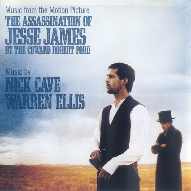 The Assassination of Jesse James by the Coward Robert Ford: Music From the Motion Picture cover