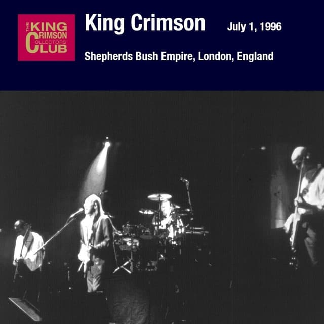 The Collectable King Crimson, Volume Three: Live at the Shepherds Bush Empire, London, 1996 cover