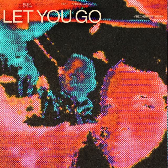 Let You Go (Vibe Chemistry remix) cover