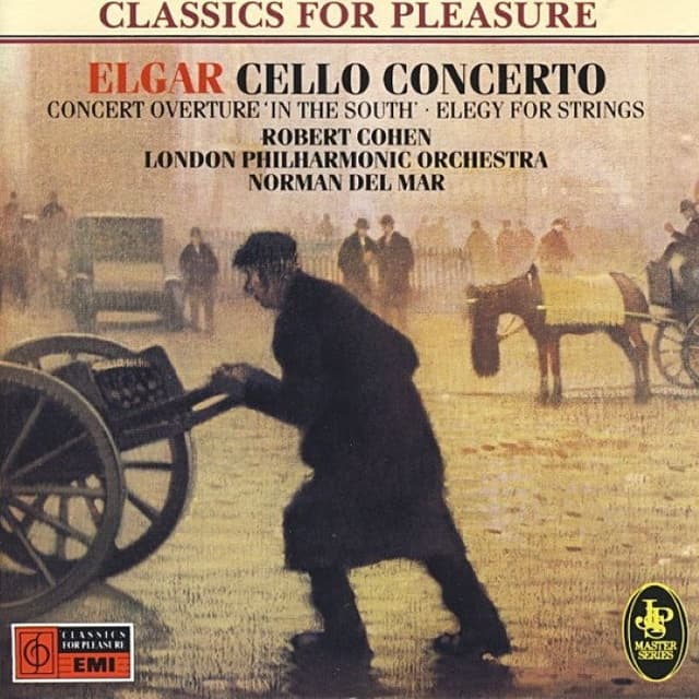 Cello Concerto in E minor / In the South, Concert Overture / Elegy for Strings (London Philharmonic Orchestra feat. conductor: Norman Del Mar, cello: Robert Cohen) cover