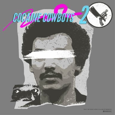 Cocaine Cowboys 2 album cover