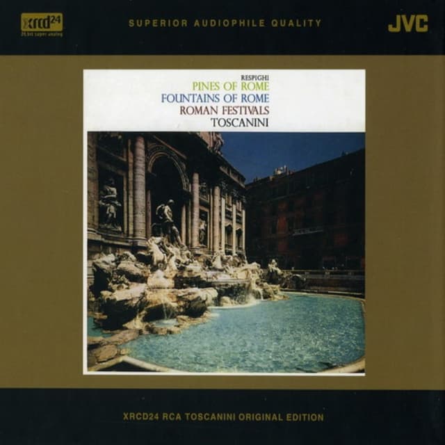 Arturo Toscanini Collection, Volume 32: Pini di Roma / Fontane di Roma / Feste Romane (NBC Symphony Orchestra feat. conductor: Arturo Toscanini) cover