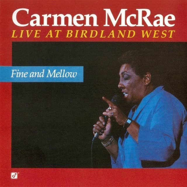 Fine and Mellow (live at Birdland West) cover