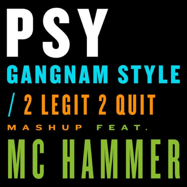Gangnam Style / 2 Legit 2 Quit Mashup cover