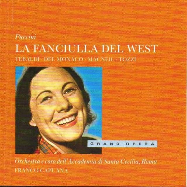 La fanciulla del West (Franco Capuana, Orch. e coro dell'Accademia di Santa Cecilia) cover