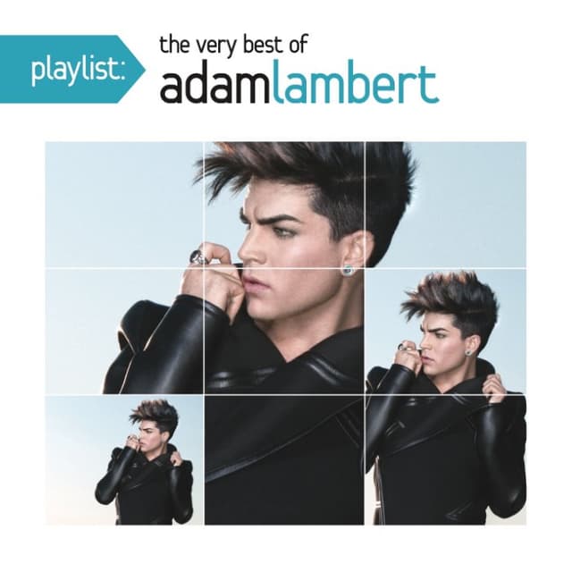 Playlist: The Very Best of Adam Lambert cover