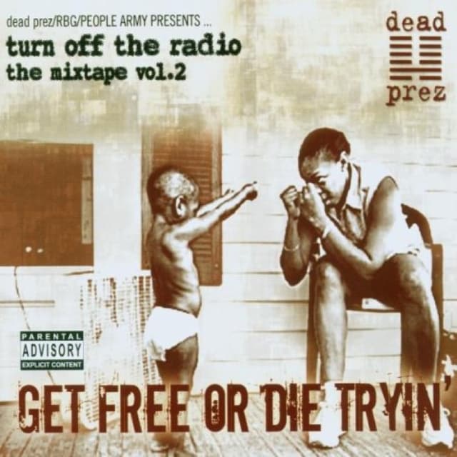Turn Off the Radio: The Mixtape, Volume 2: Get Free or Die Tryin' cover