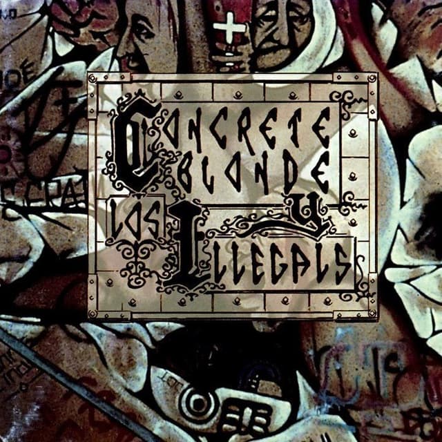 Concrete Blonde y Los Illegals cover
