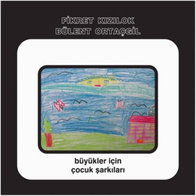 Büyükler İçin Çocuk Şarkıları cover