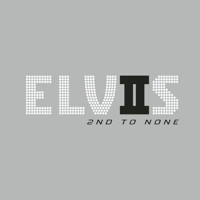 Elvis: 2nd to None cover