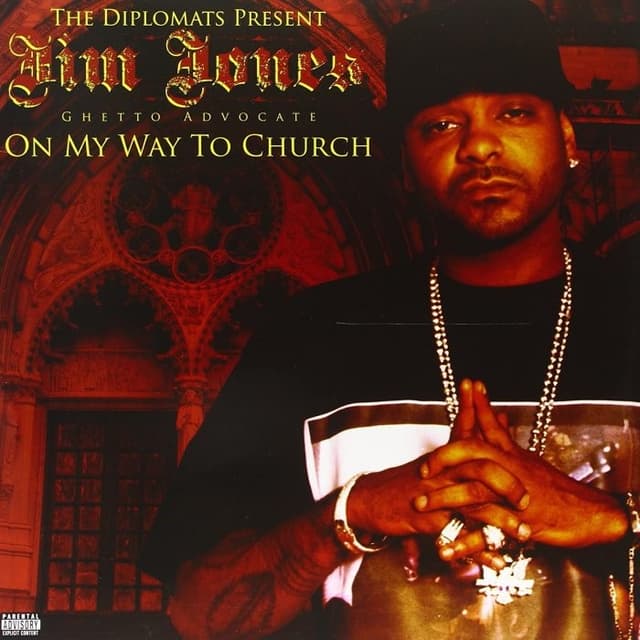 The Diplomats Present Jim Jones, Ghetto Advocate - On My Way to Church cover