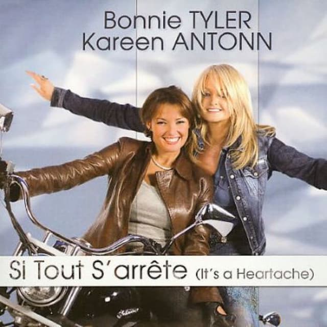 Si tout s'arrête (It's a Heartache) cover