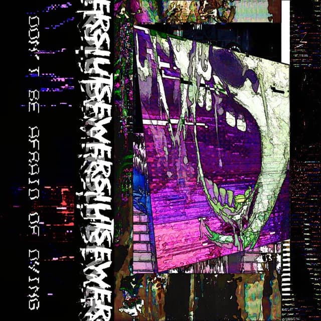 Don't Be Afraid of Dying cover