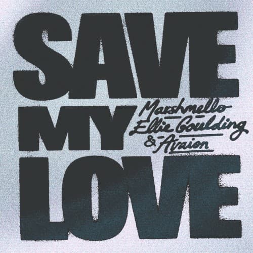 Save My Love cover