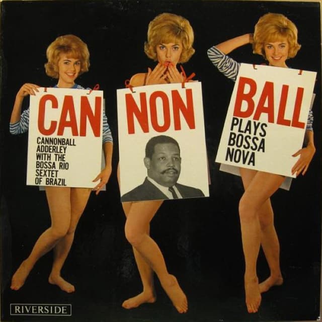 Cannonball Plays Bossa Nova cover