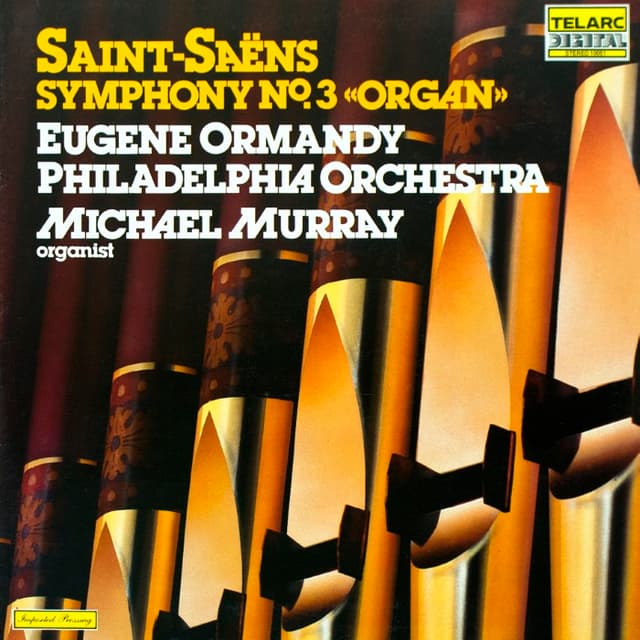 Symphony No. 3 "Organ" (Philadelphia Orchestra feat. conductor: Eugene Ormandy, organ: Michael Murray) cover
