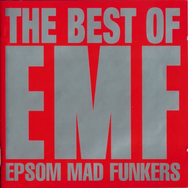 The Best of EMF: Epsom Mad Funkers cover