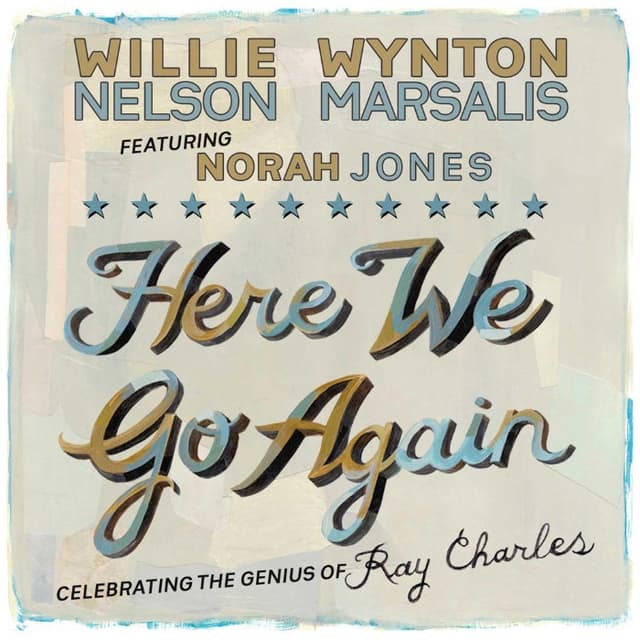 Here We Go Again: Celebrating the Genius of Ray Charles cover