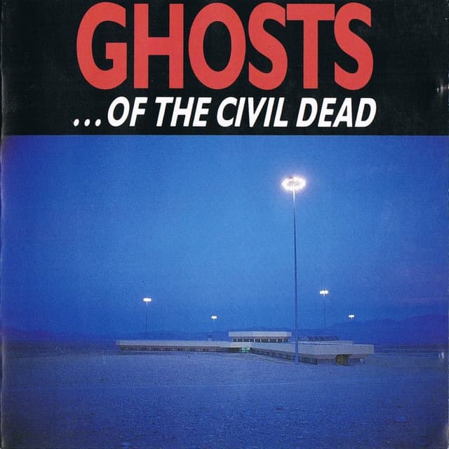 Ghosts... of the Civil Dead cover