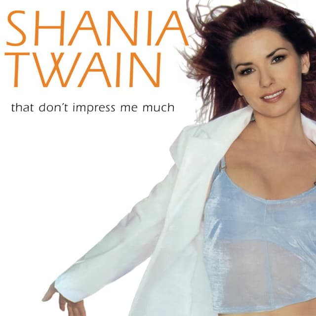 That Don't Impress Me Much cover