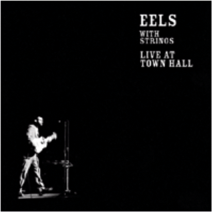 Eels With Strings: Live at Town Hall cover