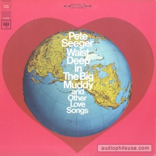 Waist Deep in the Big Muddy & Other Love Songs cover