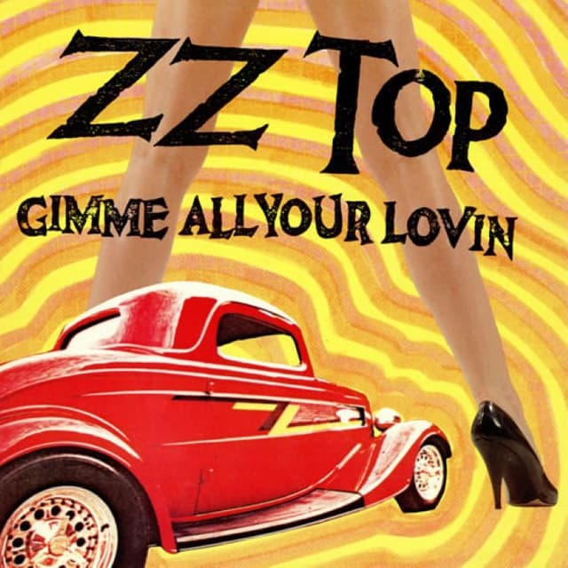Gimme All Your Lovin' cover