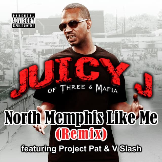 North Memphis Like Me (remix) cover