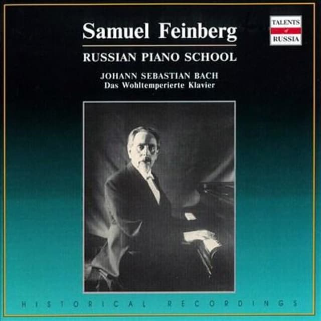 The Well-Tempered Clavier, Books I & II (feat. piano: Samuil Feinberg) cover