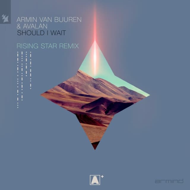 Should I Wait (Armin Van Buuren Presents Rising Star remix) album cover