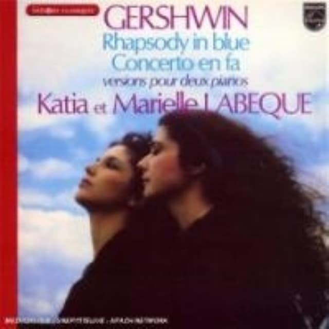 Rhapsody in Blue / Piano Concerto in F, versions for two pianos (feat. piano: Katia & Maria Labèque) cover