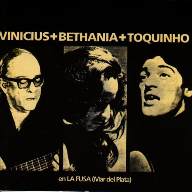 Vinicius + Bethânia + Toquinho cover