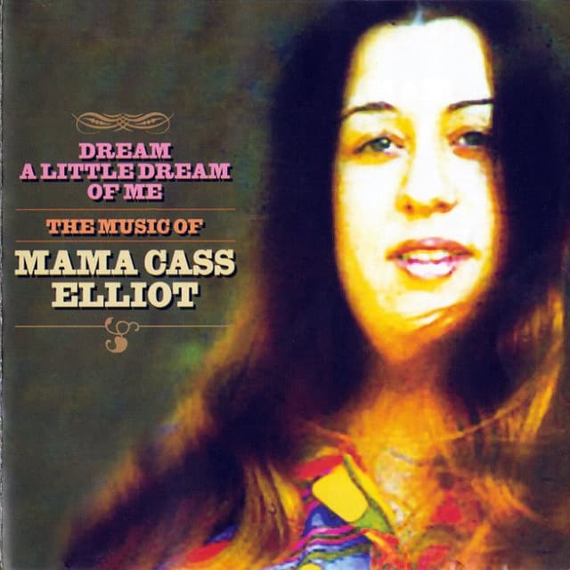 Dream a Little Dream of Me: The Music of Mama Cass Elliot cover