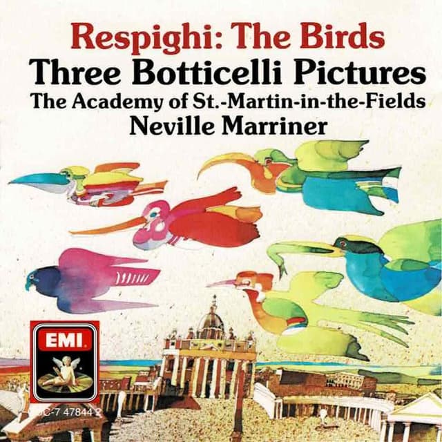 The Birds / Three Botticelli Pictures (Academy of St. Martin in the Fields feat. conductor: Neville Marriner) cover