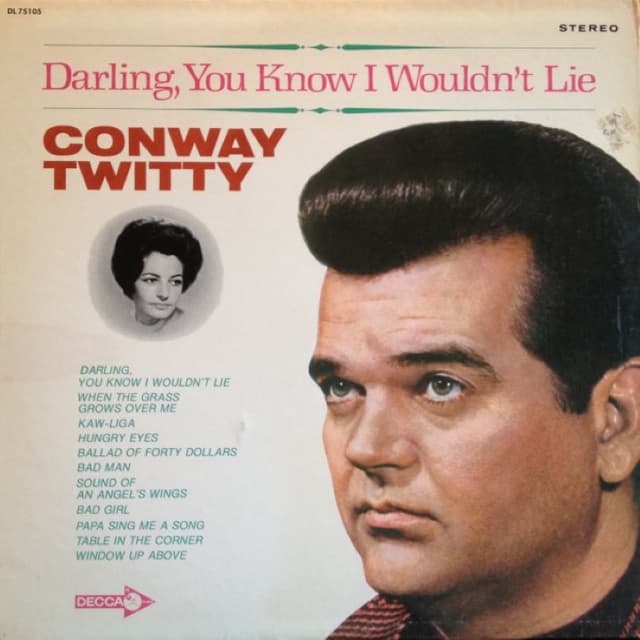 Darling, You Know I Wouldn't Lie cover