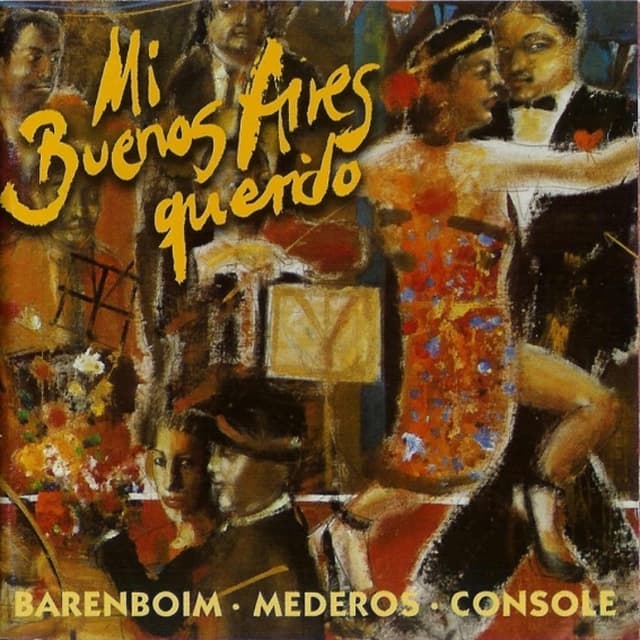 Mi Buenos Aires querido: Tangos Among Friends cover