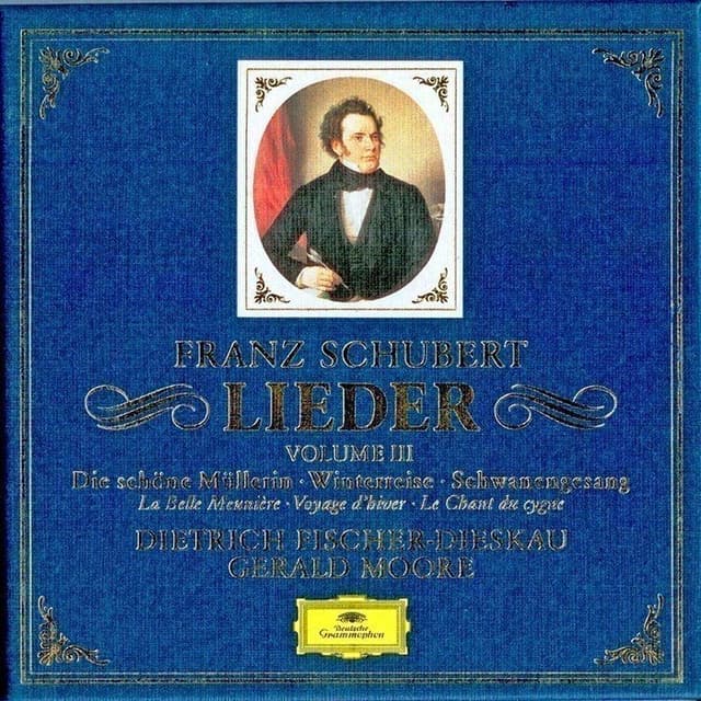 Die schöne Müllerin / Winterreise / Schwanengesang / 7 Lieder cover