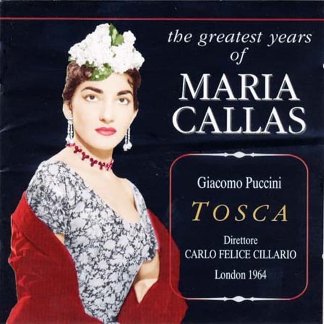 The Greatest Years of Maria Callas - Tosca cover