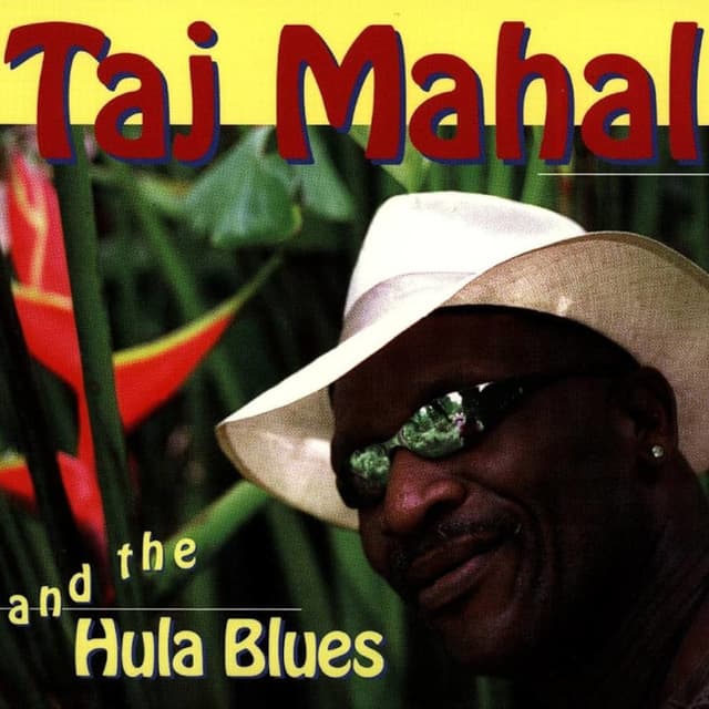 Taj Mahal and the Hula Blues cover