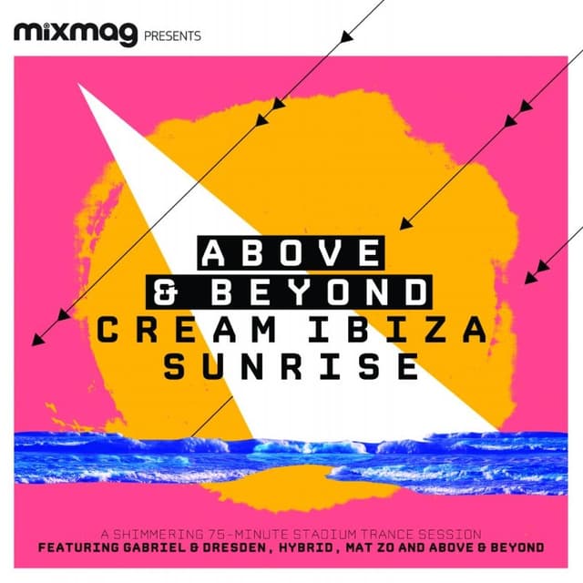 Mixmag Presents: Cream Ibiza Sunrise cover