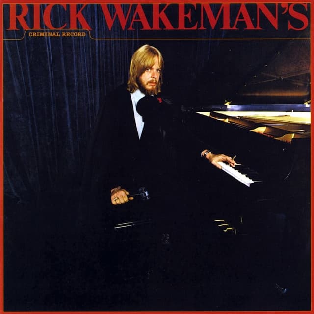 Rick Wakeman's Criminal Record cover