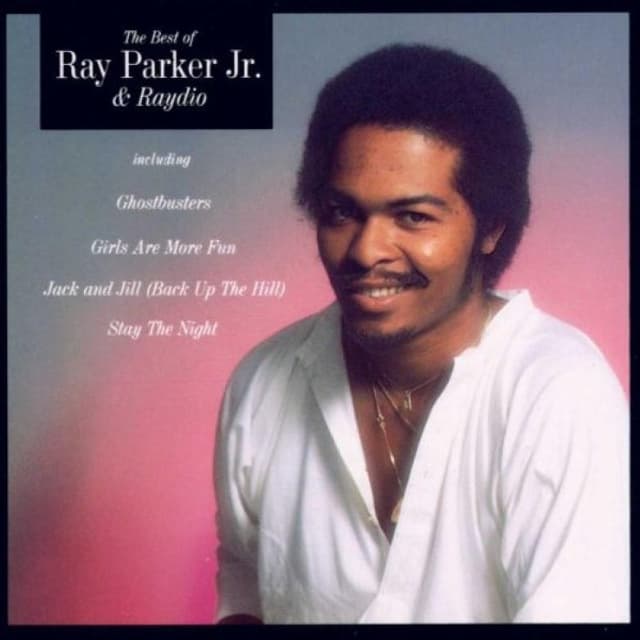 The Best of Ray Parker Jr. & Raydio cover