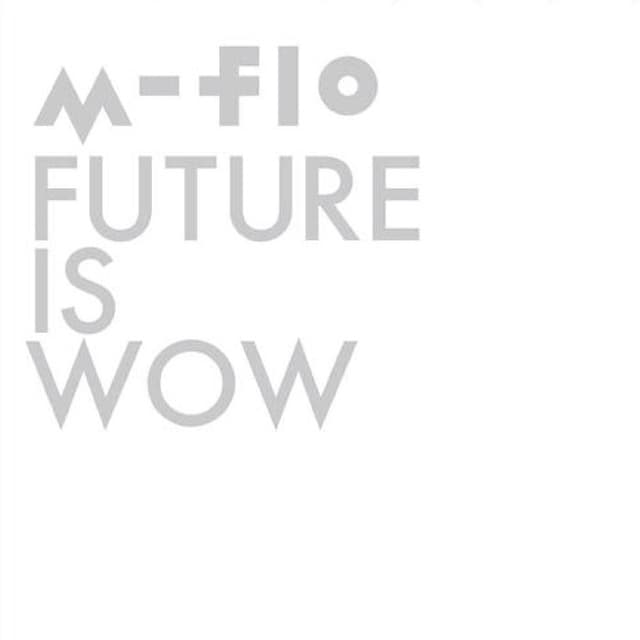 FUTURE IS WOW cover