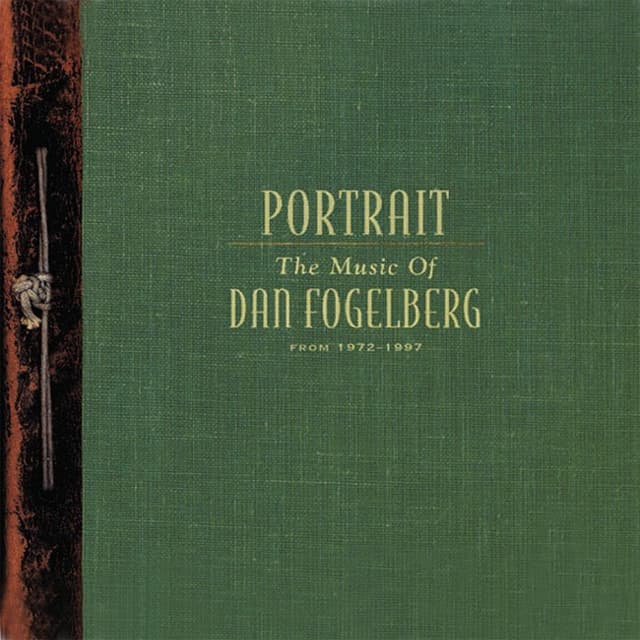 Portrait: The Music of Dan Fogelberg cover