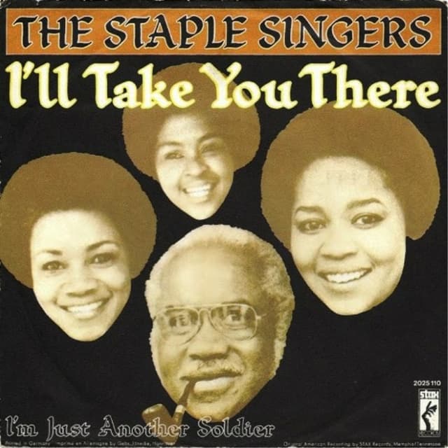 I'll Take You There / I'm Just Another Soldier cover