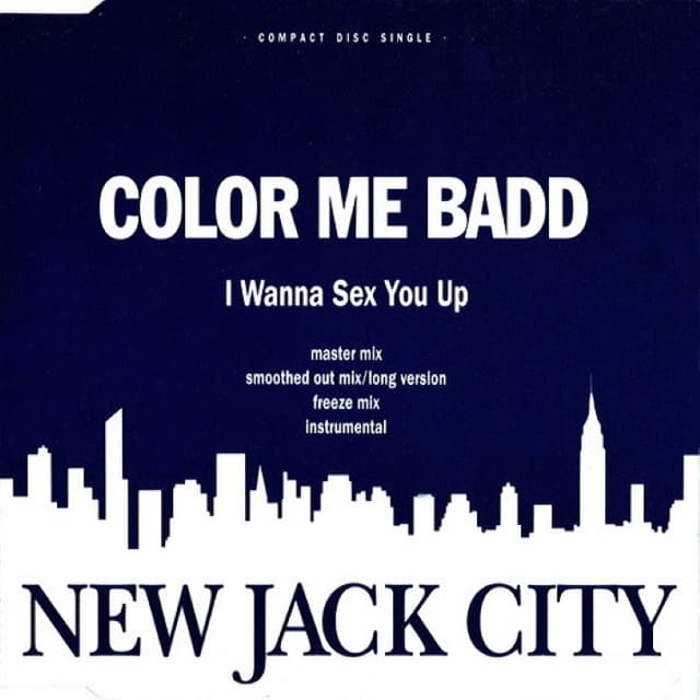 I Wanna Sex You Up cover